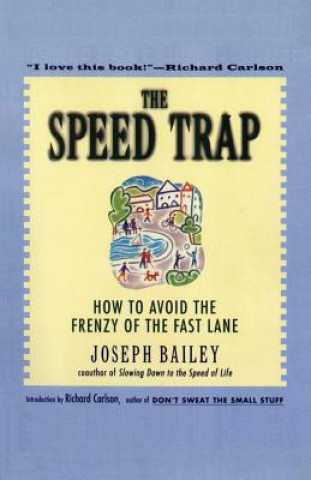 Kniha Speed Trap Joseph Bailey