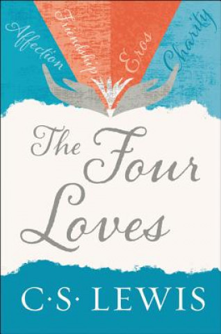 Kniha The Four Loves C S Lewis