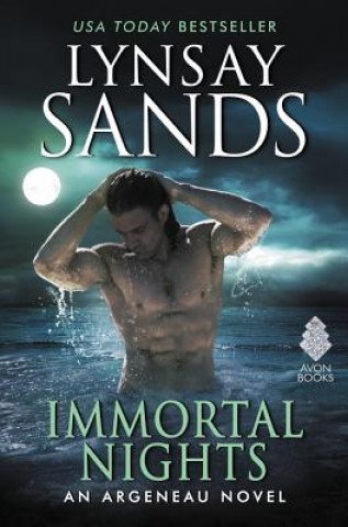 Kniha Immortal Nights: An Argeneau Novel Lynsay Sands