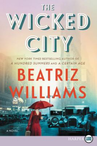 Buch Wicked City LP Beatriz Williams