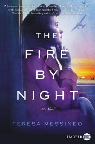 Book Fire by Night Teresa Messineo