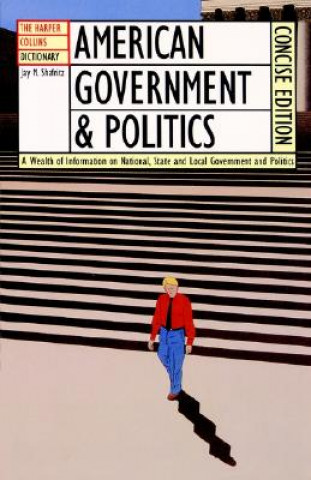Książka HarperCollins Dictionary of American Government and Politics Jay M. Shafritz