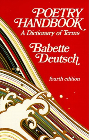 Kniha Poetry Handbook Babette Deutsch