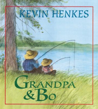 Carte Grandpa and Bo Kevin Henkes