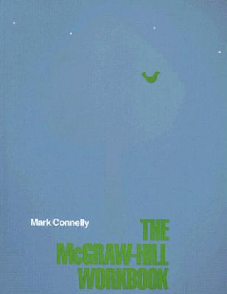 Книга The McGraw-Hill Workbook Mark Connelly