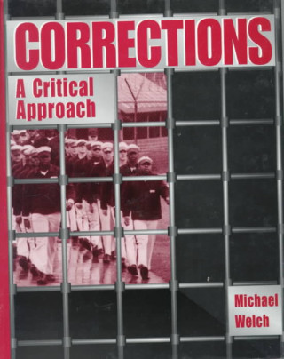 Könyv Corrections: A Critical Approach Michael Welch