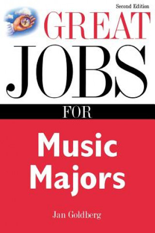 Книга Great Jobs for Music Majors Jan Goldberg