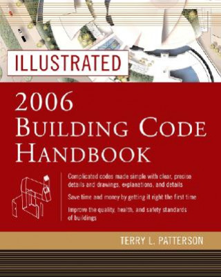 Book Illustrated 2006 Building Codes Handbook Terry L. Patterson