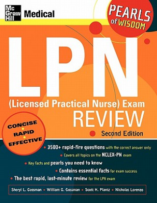 Kniha LPN (Licensed Practical Nurse) Exam Review: Pearls of Wisdom, Second Edition Sheryl L. Gossman