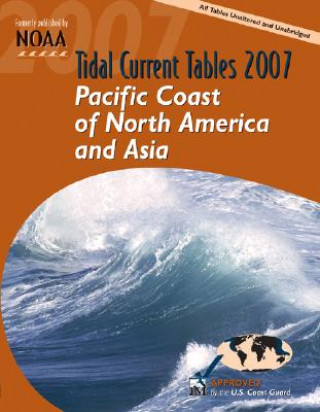 Βιβλίο Tidal Current Tables: Pacific Coast of North America and Asia International Marine