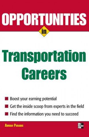Knjiga Opportunities in Transportation Careers Adrian A. Paradis