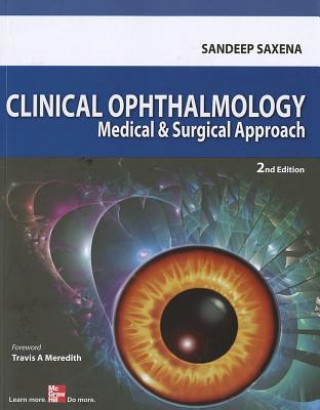 Książka Clinical Ophthalmology: Medical and Surgical Approach Travis A. Meredith