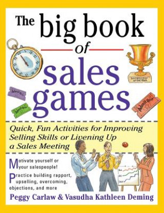 Kniha The Big Book of Sales Games Peggy Carlaw