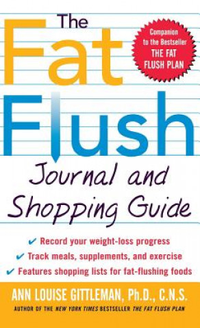 Carte The Fat Flush Journal and Shopping Guide ( Gittleman ) Gittleman