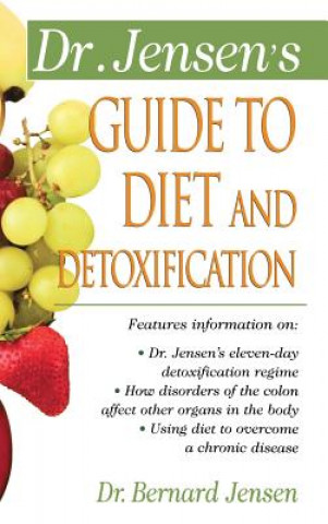 Kniha Dr. Jensen's Guide to Diet and Detoxification Patsy Jensen