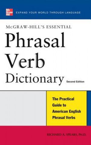 Könyv Essential Phrasal Verb Dictionary Richard A. Spears