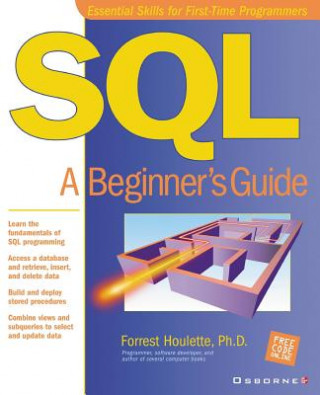 Książka SQL: A Beginner's Guide Forrest Houlette