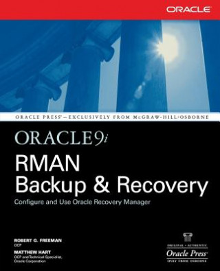 Könyv Oracle9i RMAN Backup & Recovery Robert Freeman