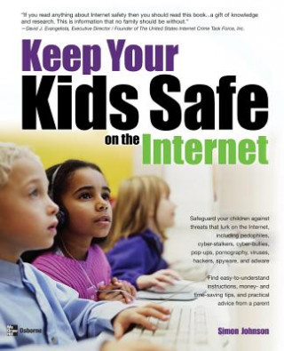 Könyv Keep Your Kids Safe on the Internet Simon Johnson