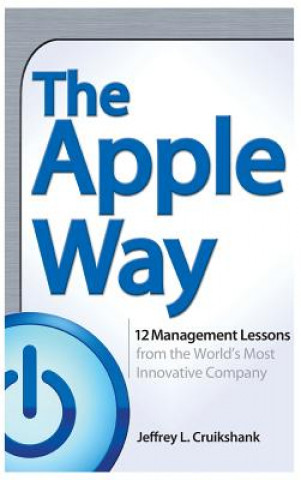 Kniha The Apple Way Jeffrey L. Cruikshank
