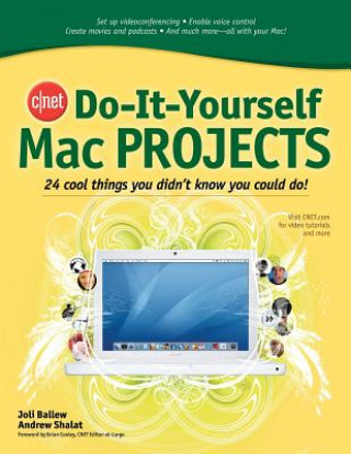 Könyv CNET Do-It-Yourself Mac Projects Joli Ballew