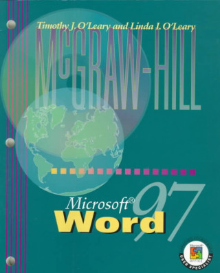 Kniha Microsoft Word 97 Timothy J. O'Leary