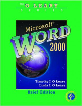 Kniha O'Leary Series: Microsoft Word 2000 Brief Edition Timothy J. O'Leary