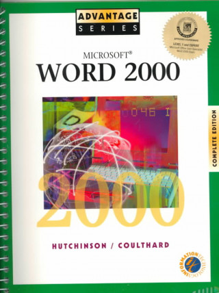 Libro Advantage Series: Microsoft Word 2000 Complete Edition Sarah Hutchinson-Clifford