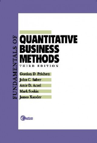 Carte Lsc Fundamentals of Quantitative Business Methods: Business Tools and Cases in Mathematics, Descriptive Statistics, and Probability Gordon D. Pritchett