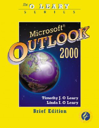 Książka O'Leary Series: Outlook 2000 Brief Timothy J. O'Leary