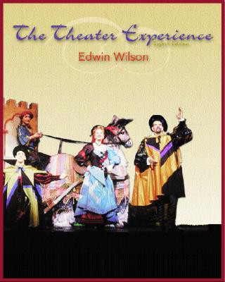 Книга The Theater Experience [With Theatergoer's Guide] Edwin Wilson