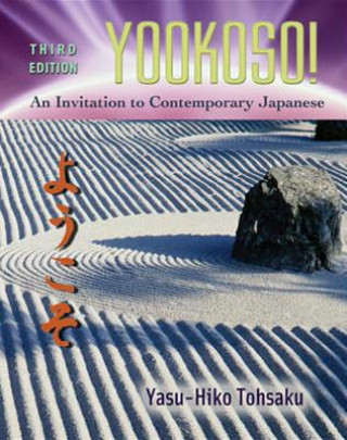 Carte Workbook/Laboratory Manual to accompany Yookoso!: An Invitation to Contemporary Japanese Yasu-Hiko Tohsaku