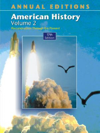 Könyv Annual Editions: American History, Volume 2 Robert Maddox