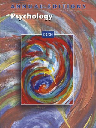 Livre Annual Editions: Psychology 03/04 Karen Grover Duffy