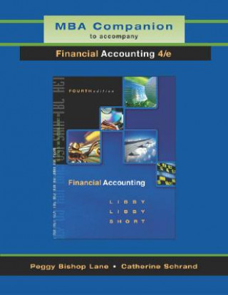 Kniha MBA Companion to Accompany Financial Accounting Robert Libby