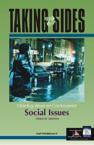 Könyv Taking Sides: Clashing Views on Controversial Social Issues Kurt Finsterbusch