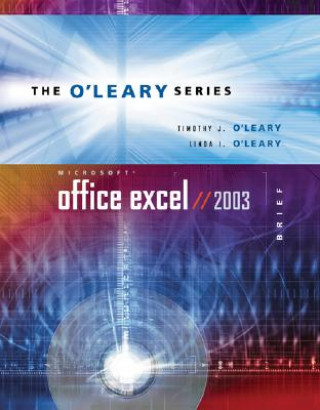 Könyv O'Leary Series: Microsoft Office Excel 2003 Brief Timothy J. O'Leary