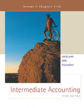 Knjiga Intermediate Accounting Volume 1 with Coach CD-ROM & Powerweb: Financial Accounting & Alternate Exercises & Problems & Net Tutor James Sepe