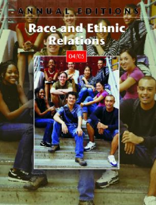 Buch Annual Editions: Race and Ethnic Relations 04/05 John A. Kromkowski