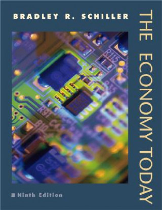 Kniha The Economy Today + Discoverecon Code Card + Student Problem Sets Bradley R. Schiller