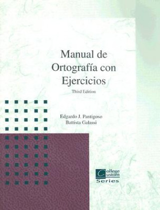 Carte Manual de Ortografio Con Ejercicios Edgardo J. Pantigoso