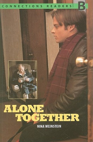 Knjiga Alone Together Nina Weinstein