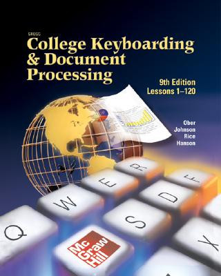 Könyv Gregg College Keyboarding and Document Processing (Gdp), Kit 3 for Word 2003 (Lessons 1-120) Scot Ober