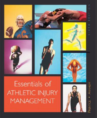 Kniha Essentials of Athletic Injury Management with Powerweb/Olc Bind-In Card (Reinforced High School Binding for Secondary Market) Daniel D. Arnheim