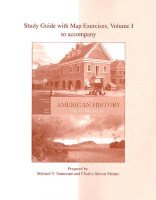 Libro Study Guide with Map Exercises to Accompany American History: A Survey, Volume 1 Alan Brinkley