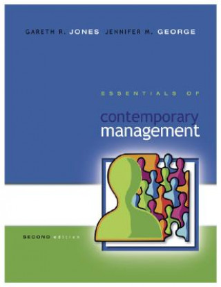 Könyv Essentials of Contemporary Management with Student DVD and Olc with Premium Content Card Gareth R. Jones