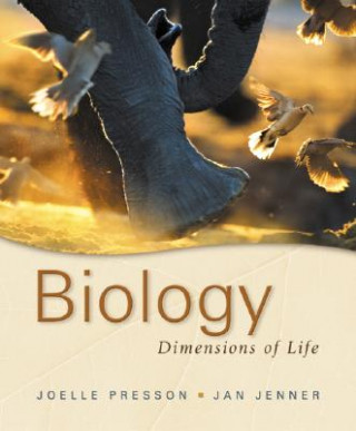 Kniha Biology: Dimensions of Life Joelle C. Presson