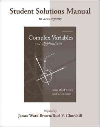 Kniha Student's Solutions Manual to accompany Complex Variables and Applications James Brown