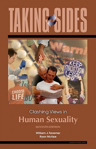 Kniha Taking Sides: Clashing Views in Human Sexuality William J. Taverner