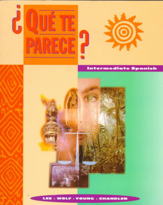 Kniha Que Te Parece? (Student Edition) James F. Lee